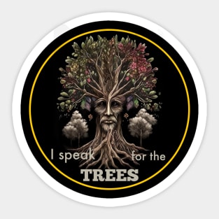 I Speak for the Trees, Earth Day Sticker